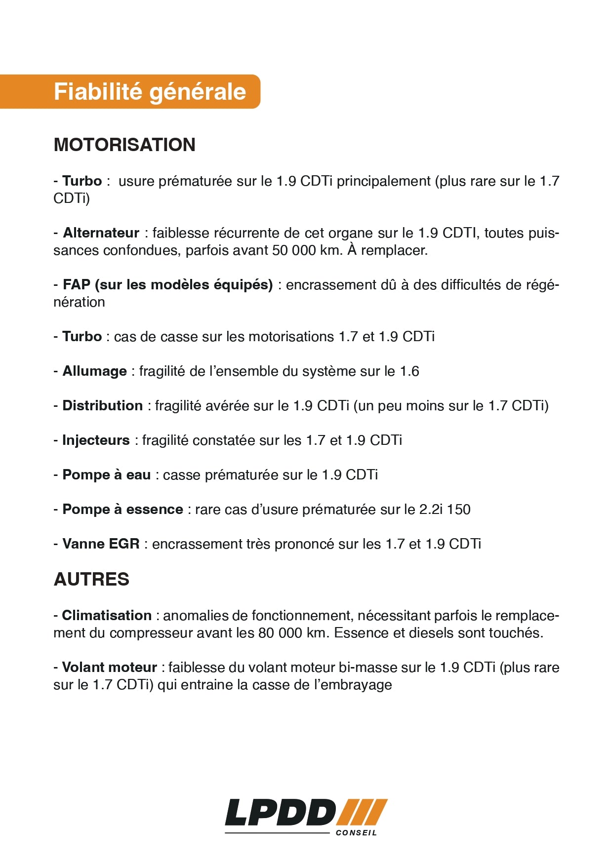 Opel Zafira ( B ) ( 2005 - 2014 )